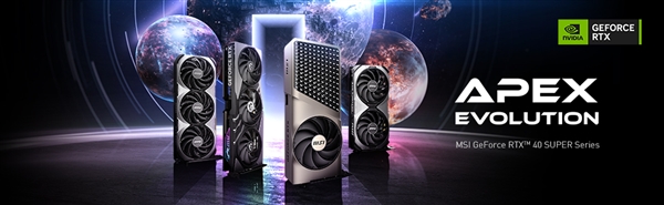 微星发布NVIDIA GeForce RTX 40 SUPER系列非公版显卡